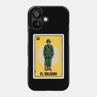 Mexican Bingo El Soldado Card Number 34 Soldier Illustration Vintage Phone Case