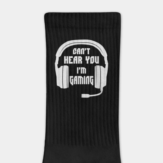 Can't Hear You I'm Gaming Funny Gamer by yangho