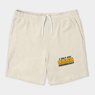 I Use Sarcasm Periodically Shorts