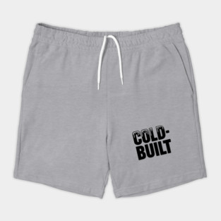 Cold-Built Shorts