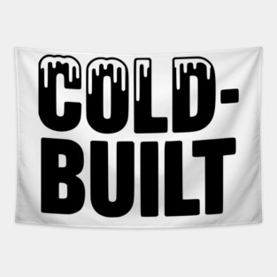 Cold-Built Tapestry