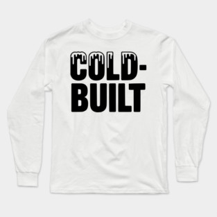 Cold-Built Long Sleeve T-Shirt