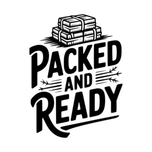 Packed and Ready T-Shirt