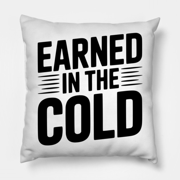 Earned in the Cold Pillow by Frank Ring