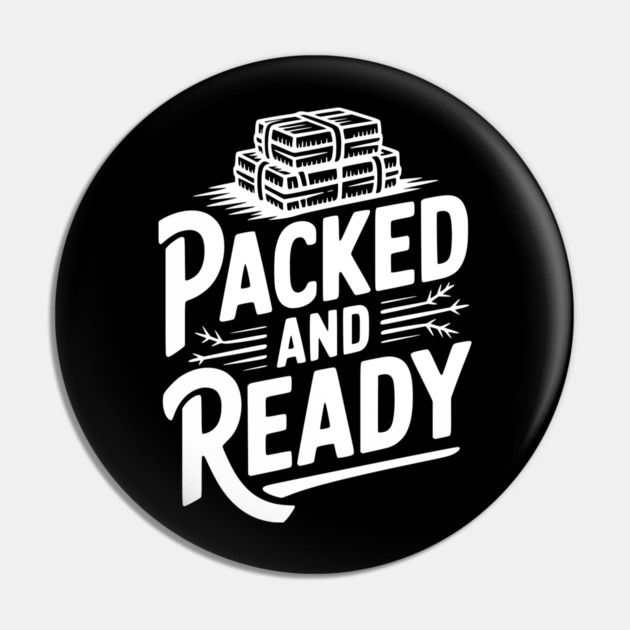 Packed and Ready Pin by Frank Ring