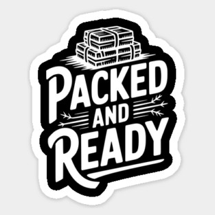 Packed and Ready Magnet