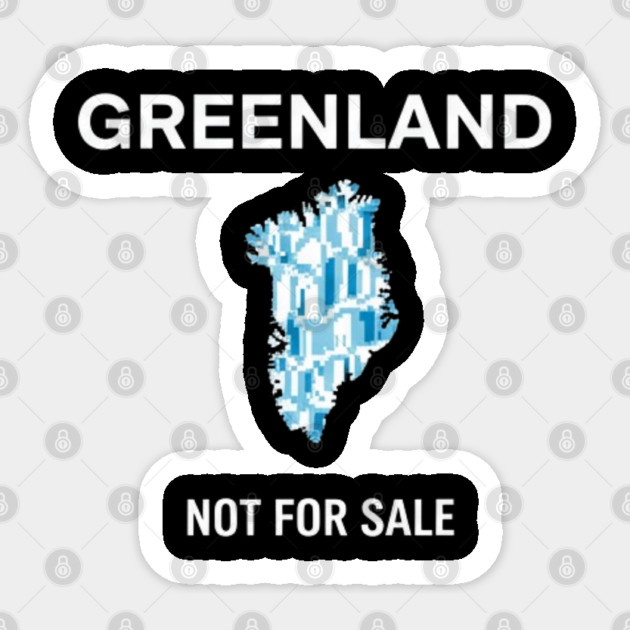 Greenland-Is-Not-For-Sale Sticker by dtr_art
