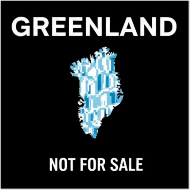 Greenland-Is-Not-For-Sale Wall Art by dtr_art