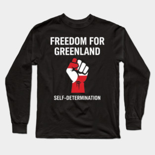 Greenland-Is-Not-For-Sale Long Sleeve T-Shirt
