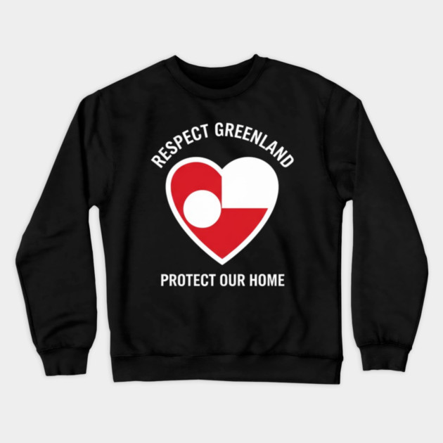 Greenland-Is-Not-For-Sale Crewneck Sweatshirt by dtr_art
