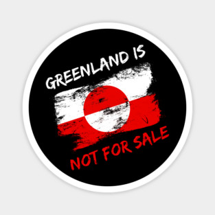 Greenland Is Not For Sale Magnet