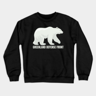 Greenland Defense Front Crewneck Sweatshirt