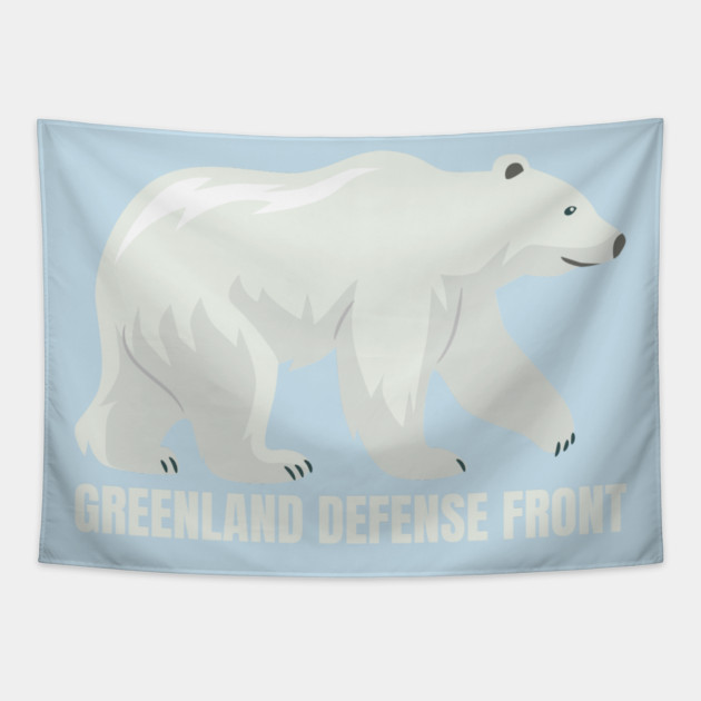 Greenland Defense Front Tapestry by Creatifly Graphic Tees