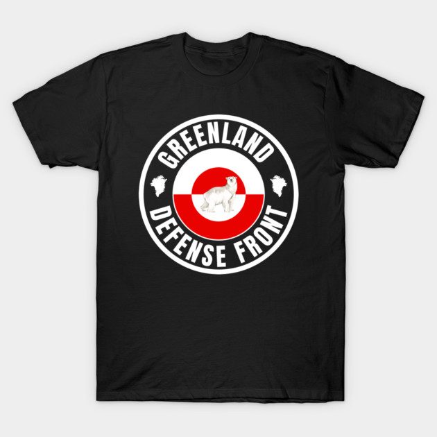 Greenland Defense Front T-Shirt by Creatifly Graphic Tees