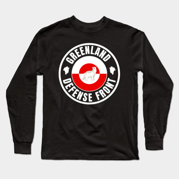 Greenland Defense Front Long Sleeve T-Shirt by Creatifly Graphic Tees