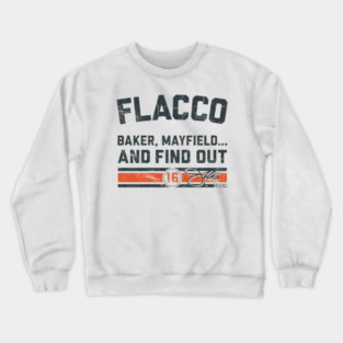 Joe Flacco Round & Find Out Crewneck Sweatshirt