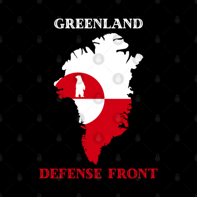Greenland Defense Front by Creatifly Graphic Tees