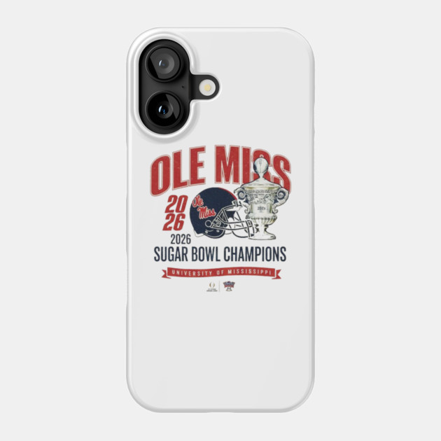 Ole Miss Wins the Sugar Bowl — 2026 Champions Phone Case by dtr_art