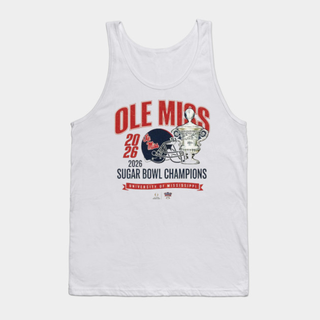 Ole Miss Wins the Sugar Bowl — 2026 Champions Tank Top by dtr_art