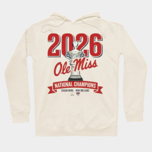 Ole Miss Wins the Sugar Bowl — 2026 Champions Hoodie