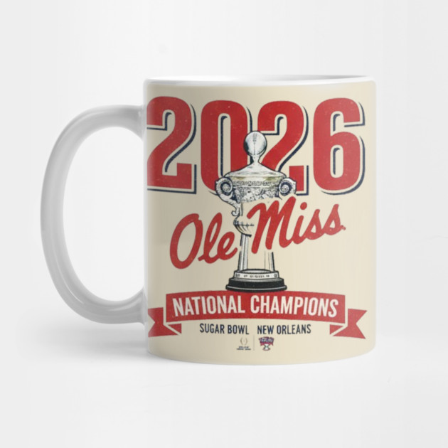 Ole Miss Wins the Sugar Bowl — 2026 Champions by dtr_art