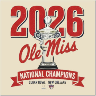 Ole Miss Wins the Sugar Bowl — 2026 Champions Posters and Art
