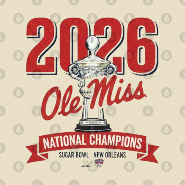 Ole Miss Wins the Sugar Bowl — 2026 Champions by dtr_art