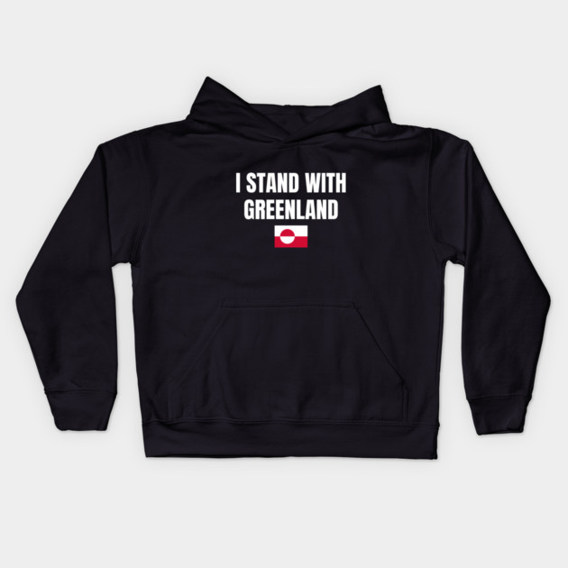 I Stand With Greenland Kids Hoodie by Creatifly Graphic Tees