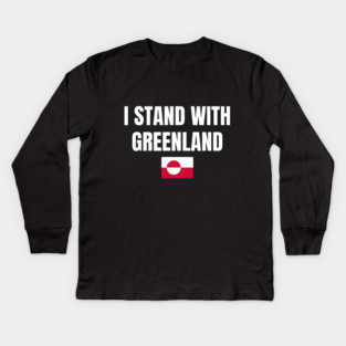 I Stand With Greenland Kids Long Sleeve T-Shirt