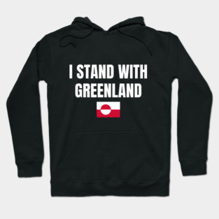 I Stand With Greenland Hoodie