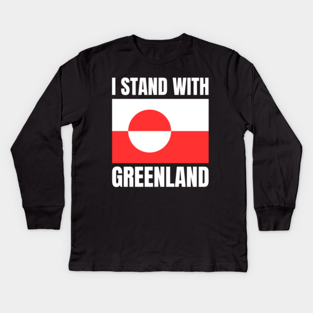 I Stand With Greenland Kids Long Sleeve T-Shirt by Creatifly Graphic Tees