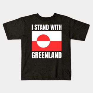 I Stand With Greenland Kids T-Shirt