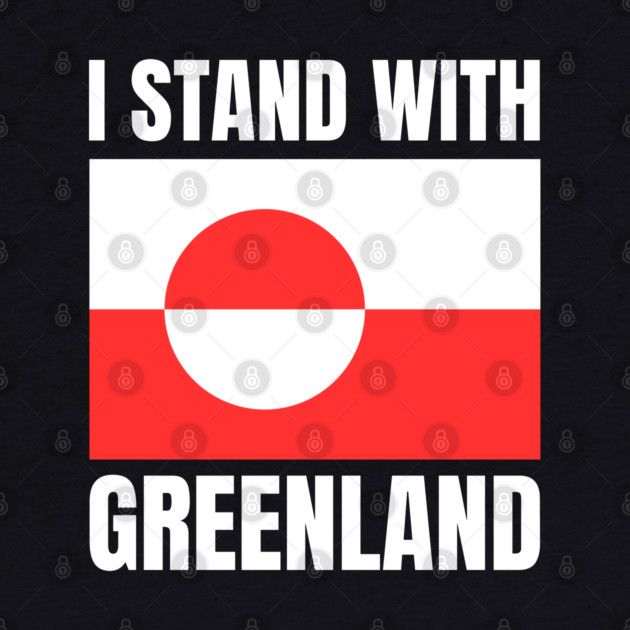 I Stand With Greenland by Creatifly Graphic Tees