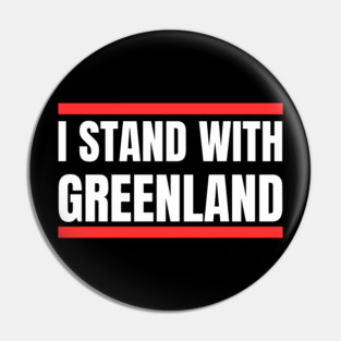 I Stand With Greenland Pin