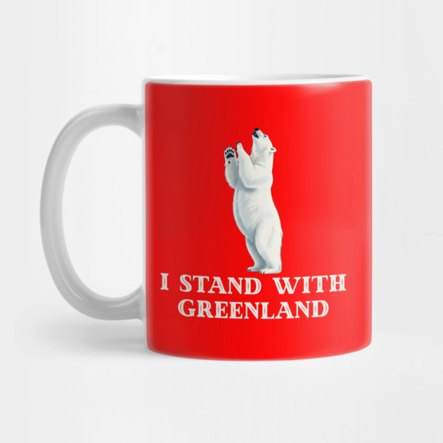 I Stand With Greenland by Creatifly Graphic Tees
