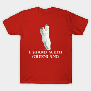 I Stand With Greenland T-Shirt