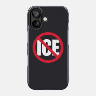 No ICE Phone Case