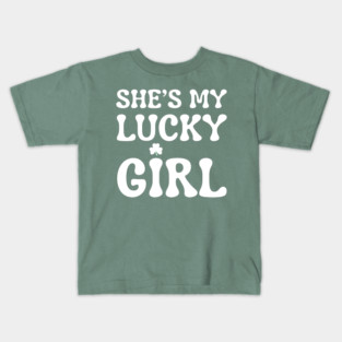 She’s My Lucky Girl St Patricks Day Kids T-Shirt