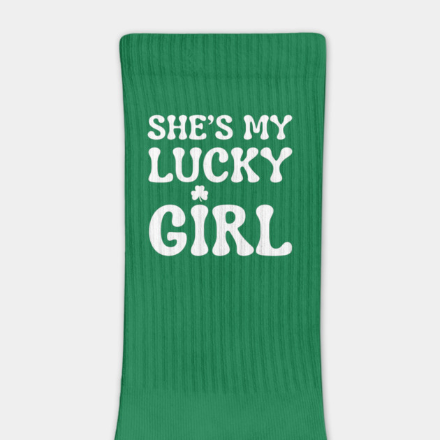 She’s My Lucky Girl St Patricks Day by Creatifly Graphic Tees