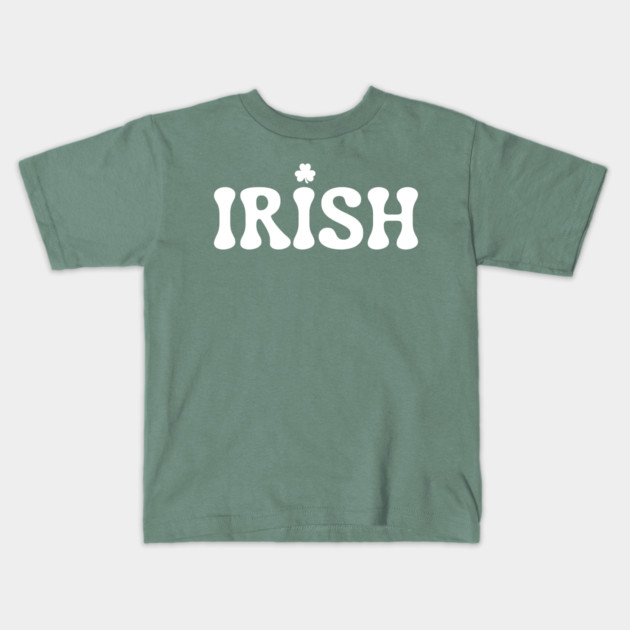 Irish St Patricks Day Kids T-Shirt by Creatifly Graphic Tees