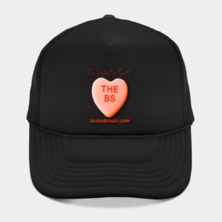 THE BS - This Podcast Is Sweet Hat