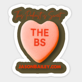 THE BS - This Podcast Is Sweet Magnet