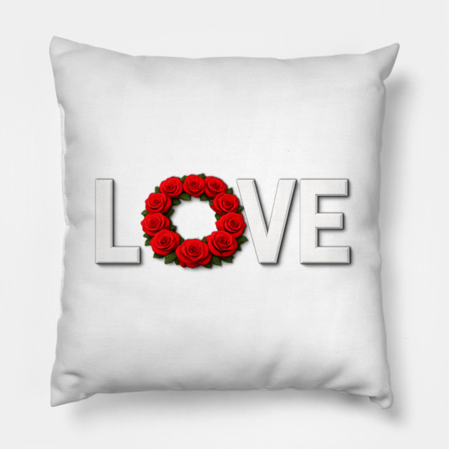 Roses of Love Celebrate Romance and Affection Pillow by Art2Wear