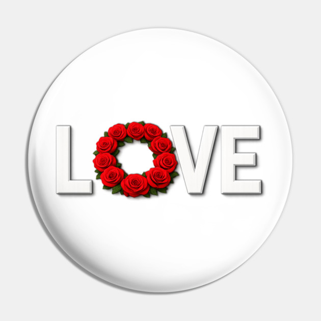 Roses of Love Celebrate Romance and Affection Pin by Art2Wear