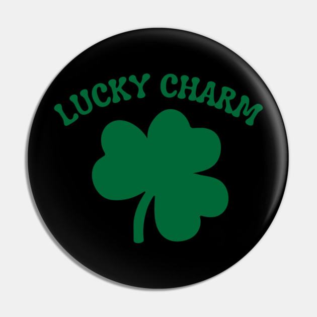 Lucky Charm Pin by Creatifly Graphic Tees