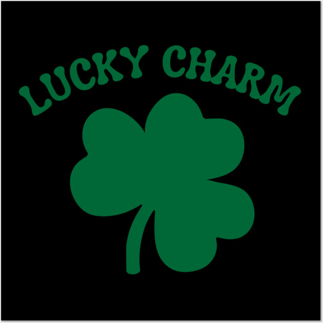 Lucky Charm Wall Art by Creatifly Graphic Tees