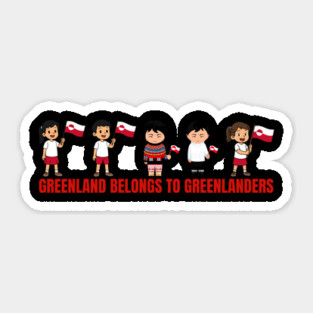 Greenland Belongs to Greenlanders Sticker