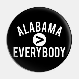 Alabamas Everybody Pin