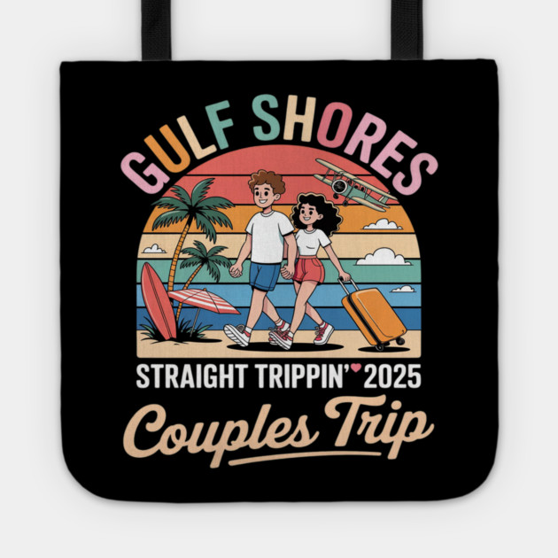 Straight Trippin 2025 Couples Trip Vacation Mode Tote by Ink Lines