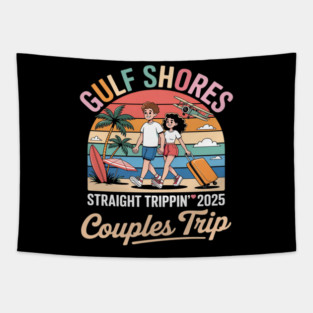 Straight Trippin 2025 Couples Trip Vacation Mode Tapestry